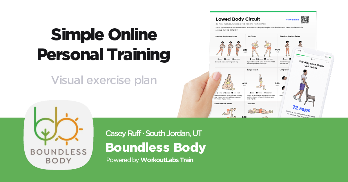 Boundless Body by Casey Ruff • WorkoutLabs Train Community